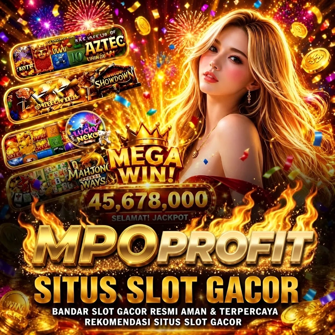 MPOPROFIT - Situs Slot Gacor Anak Muda Paling Bergengsi  2026